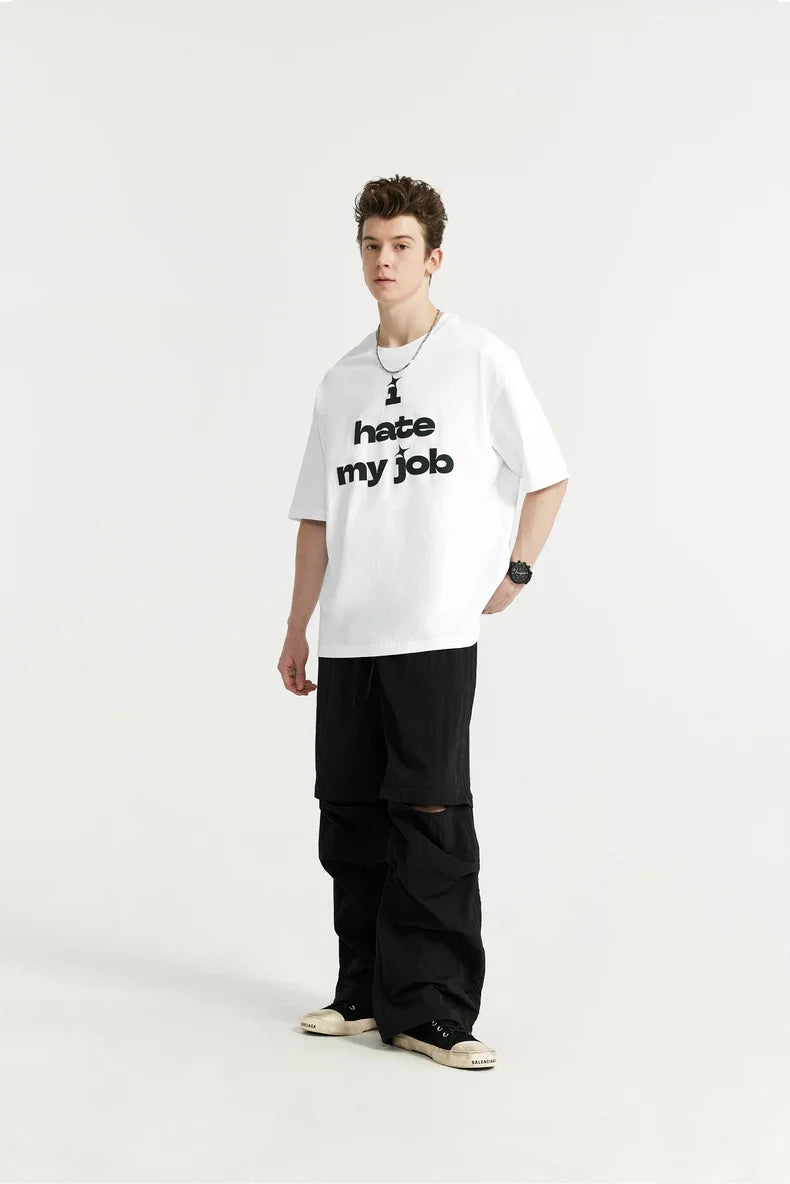 Maglietta "Odio il mio lavoro".